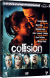 Collision Edition Prestige DVD