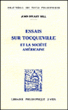 Essais sur Tocqueville et la société américaine