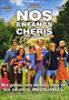 Nos enfants chéris