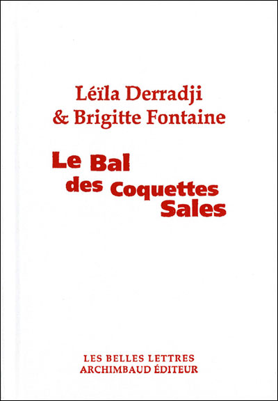 Le bal des coquettes sales