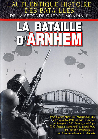 La Bataille d'Arnhem