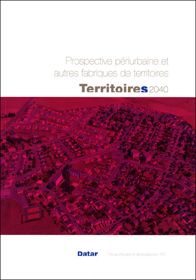 Prospective periurbaine et autres fabriques de territoires
