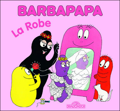 Barbapapa - La robe