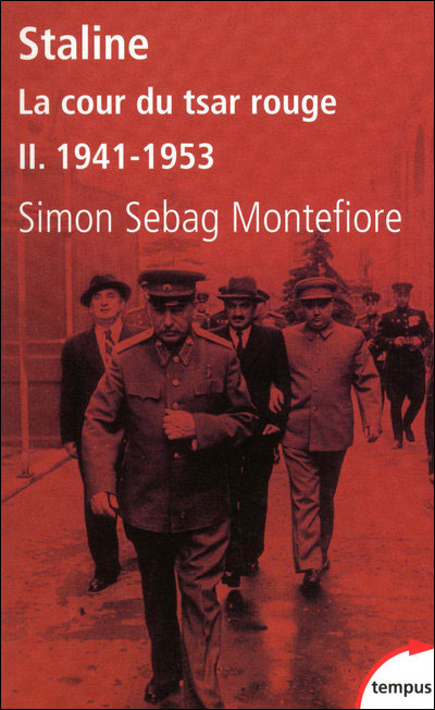 Staline La cour du Tsar rouge - tome 2 1941-1943