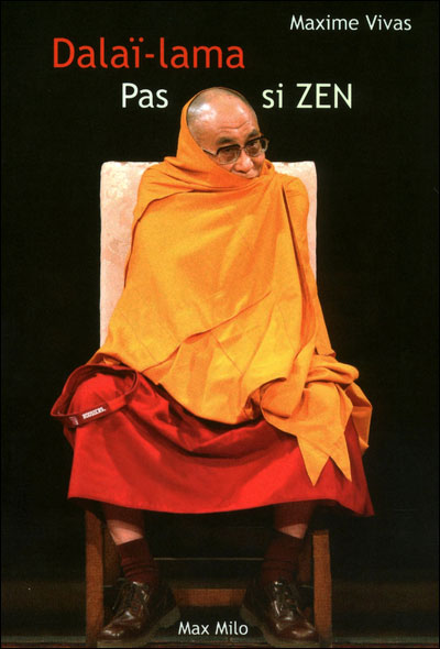 Dalaï-Lama pas si zen