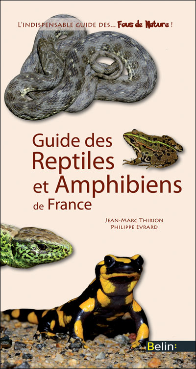Guide des amphibiens et reptiles