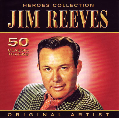 Heroes Collection. Jim Reeves