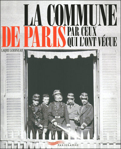 La commune par ceux qui l'ont vécue