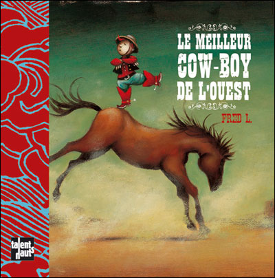 Le meilleur cow-boy de l'ouest