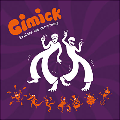 Gimick explose les comptines