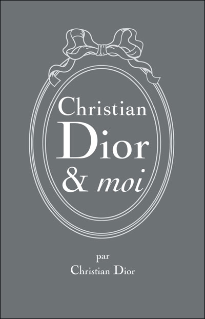 CHristian Dior et moi
