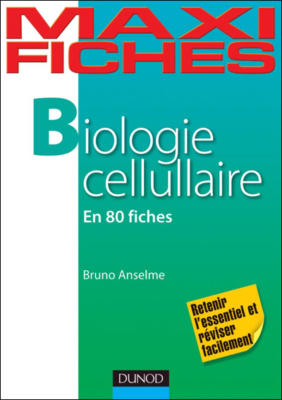 Maxi Fiches de Biologie cellulaire - 80 Fiches