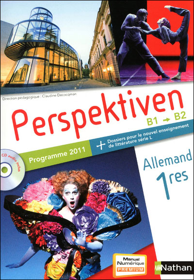 Perspektiven 1re S, ES, L 2011 + cd