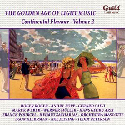 Golden age of light music - Continental flavour volume 2