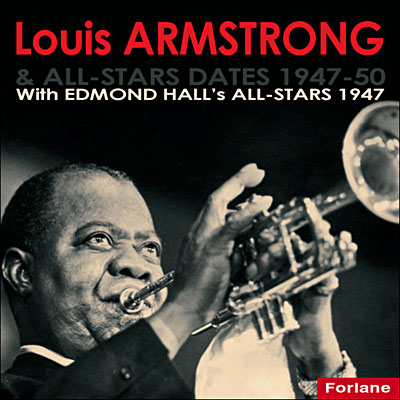 Louis Armstrong & All-Stars dates 1947-950