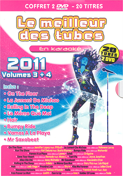 Le meilleur des tubes 2011 volumes 3 et 4