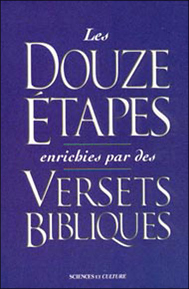 Les douzes etapes enrichies par des versets bibliques