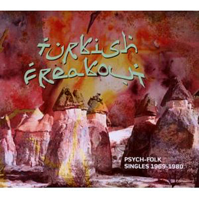 Turkish freakout psych folk 1969 1980