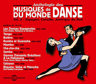 Musiques de danse du monde volume 2 - Espagne, Caraibes, Amérique