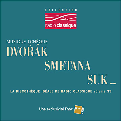 Musique tchèque - Radio Classique - Exclusivité Fnac