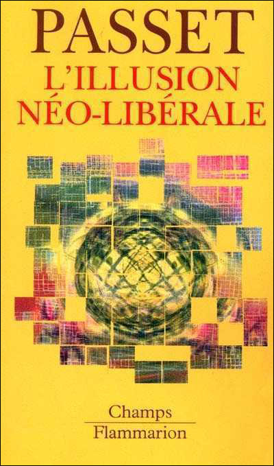 L'illusion neo-liberale