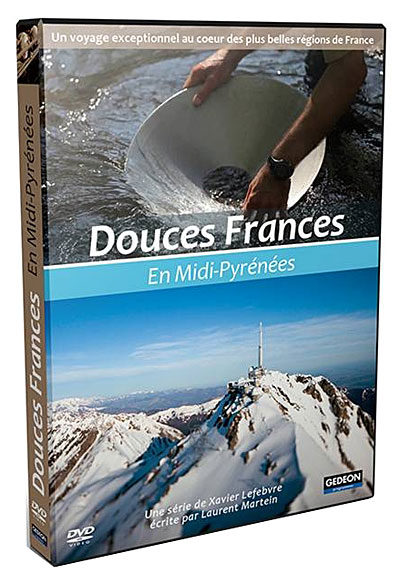 Douces Frances : En Midi-Pyrénées