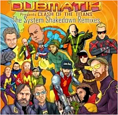 Clash of the titans the system shakedown remixes