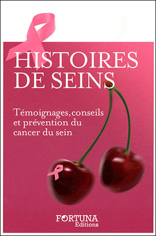 Cancer du sein : témoignages, conseils et prévention