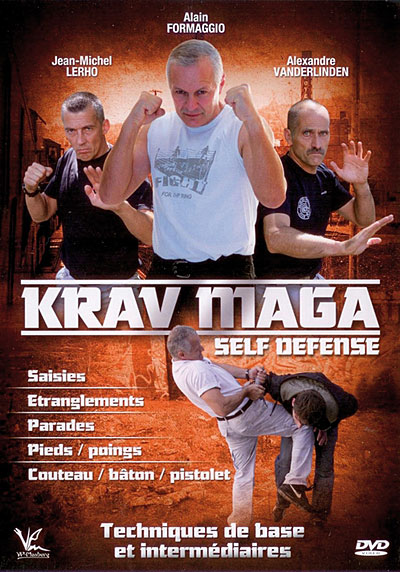 Krav Maga - Self-Defense : Techniques de base et intermédiaires
