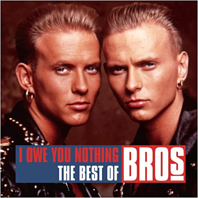 I owe you nothing - The best of Bros