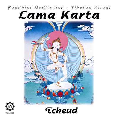 Tcheud - Buddhist meditation