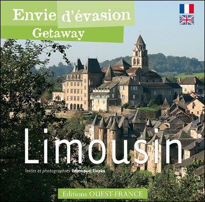 Envie d'évasion : Limousin