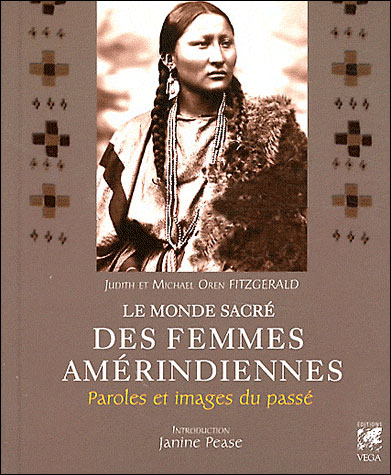 Le monde sacré des femmes amérindiennes