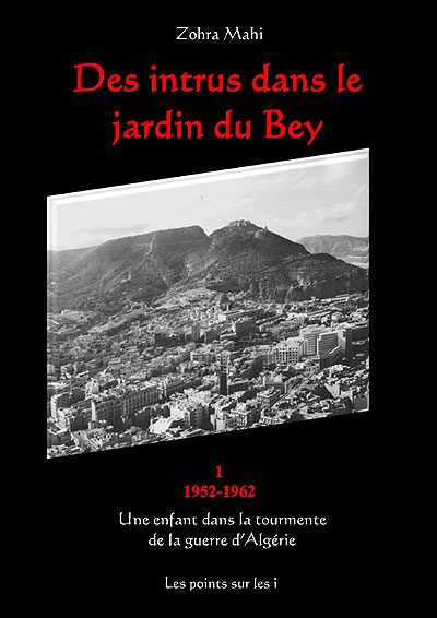 Des intrus dans le jardin du Bey