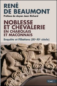 Noblesse et chevalerie en Charolais et Maconnais