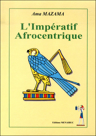 L'impératif afrocentrique