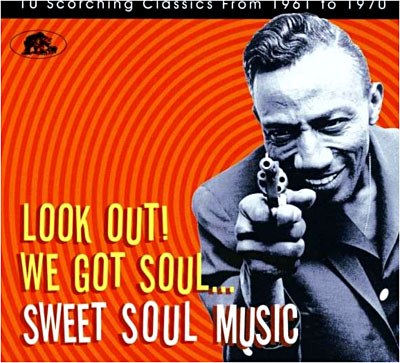 Look out we got soul