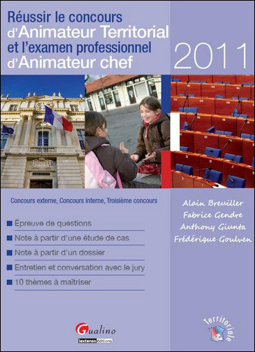 Réussir le concours d'animateur territorial et l'examen professionnel d'animateu