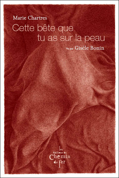 Cette bête que tu as sur la peau