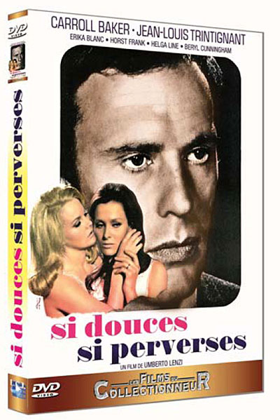 Si douces, si perverses