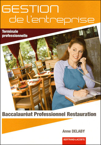 Gestion entreprise - terminale pro - bac pro restauration