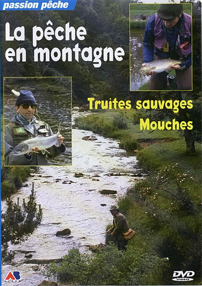 La Pêche en montagne