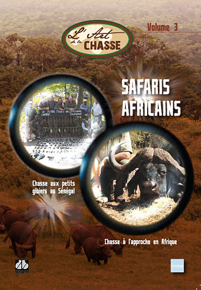 Les safaris africains - Volume 3