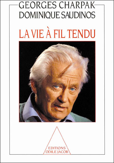La vie à fil tendu