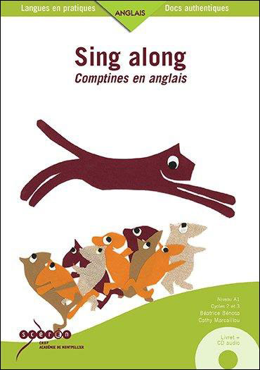Sing along comptines en anglais A1, cycles 2 et 3
