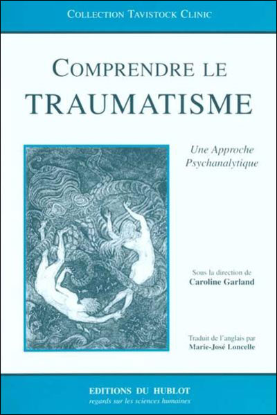 Comprendre le traumatisme