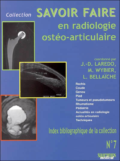 Savoir faire en radiologie ostéo-articulaire