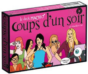 Coups d'un soir - le deck macho (jeu de cartes)