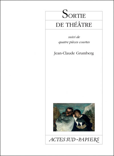 Sortie de theatre bon saint etienne et autres pieces courtes