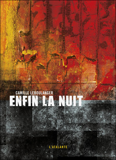 Enfin la nuit